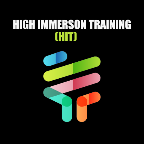 High Immersion Training (HIT)